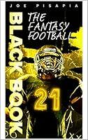 Algopix Similar Product 3 - The Fantasy Football Black Book 2021