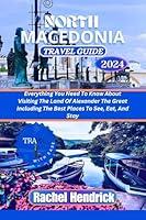 Algopix Similar Product 19 - North Macedonia Travel Guide 2024