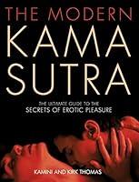 Algopix Similar Product 10 - The Modern Kama Sutra An Intimate