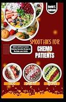 Algopix Similar Product 3 - SMOOTHIES FOR CHEMO PATIENTS Quick and
