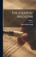 Algopix Similar Product 12 - The Atlantic Magazine; Volume 1