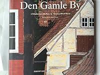 Algopix Similar Product 18 - Den Gamle By: A Window into the Past