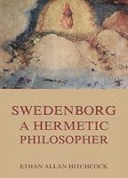 Algopix Similar Product 18 - Swedenborg, A Hermetic Philosopher