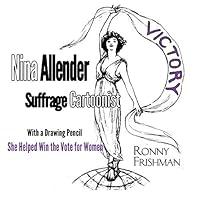 Algopix Similar Product 6 - Nina Allender, Suffrage Cartoonist
