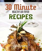 Algopix Similar Product 16 - Organic 30 Minute Airfryer Weightloss