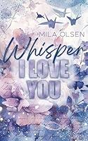 Algopix Similar Product 2 - Whisper I Love You Dramatischer