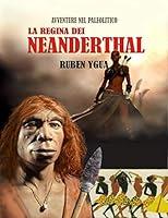 Algopix Similar Product 2 - LA REGINA DEI NEANDERTHAL Italian