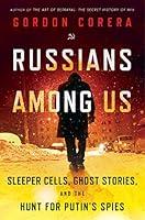 Algopix Similar Product 10 - Russians Among Us Sleeper Cells Ghost
