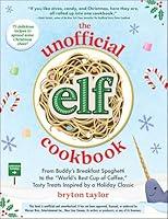 Algopix Similar Product 11 - The Unofficial Elf Cookbook From