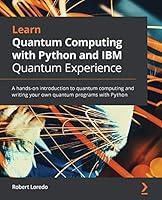 Algopix Similar Product 15 - Learn Quantum Computing with Python and