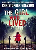 Algopix Similar Product 8 - The Girl Who Lived A Thrilling