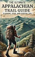 Algopix Similar Product 14 - The Ultimate Appalachian Trail Guide 