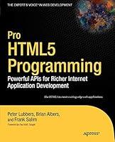 Algopix Similar Product 20 - Pro HTML5 Programming Powerful APIs