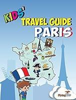 Algopix Similar Product 11 - Kids Travel Guide  Paris The fun way