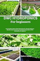 Algopix Similar Product 11 - DWC Hydroponics for Beginners Your