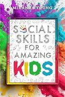 Algopix Similar Product 11 - Social Skills for Amazing Kids Learn