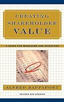 Algopix Similar Product 19 - Creating Shareholder Value A Guide for