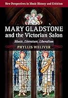 Algopix Similar Product 8 - Mary Gladstone and the Victorian Salon