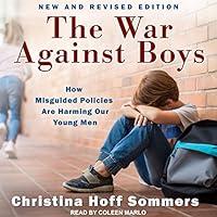 Algopix Similar Product 11 - The War Against Boys How Misguided