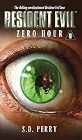 Algopix Similar Product 11 - Zero Hour (Resident Evil Series, Book 0)