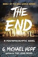 Algopix Similar Product 18 - The End A Postapocalyptic Novel The