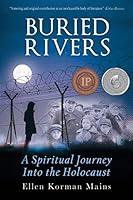 Algopix Similar Product 7 - Buried Rivers A Spiritual Journey into