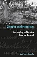 Algopix Similar Product 8 - Cemeteries of Ambivalent Desire