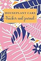 Algopix Similar Product 2 - House Plant Care Tracker and Journal