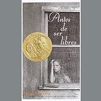 Algopix Similar Product 10 - Antes de Ser Libres Before We Were