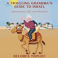 Algopix Similar Product 7 - A Traveling Grandmas Guide to Israel