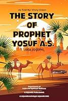 Algopix Similar Product 1 - THE STORY OF PROPHET YOSUF