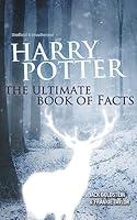 Algopix Similar Product 5 - Harry Potter: The Ultimate Book of Facts