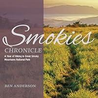 Algopix Similar Product 12 - Smokies Chronicle A Year of Hiking in