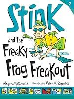 Algopix Similar Product 13 - Stink and the Freaky Frog Freakout
