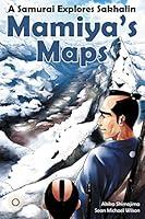 Algopix Similar Product 9 - Mamiyas Maps A Samurai Explores