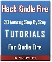 Algopix Similar Product 4 - Hacking Kindle Fire With 30 StepByStep