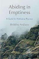 Algopix Similar Product 7 - Abiding in Emptiness A Guide for