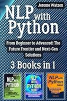 Algopix Similar Product 5 - NLP with Python 3 Books in 1  From