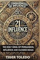 Algopix Similar Product 5 - 21 Commandments of Influence The Holy