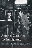 Algopix Similar Product 2 - America Classifies the Immigrants From