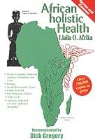 Algopix Similar Product 17 - African Holistic Health Disease