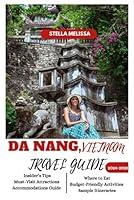 Algopix Similar Product 10 - DA NANG VIETNAM TRAVEL GUIDE 20242025