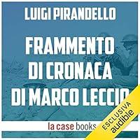 Algopix Similar Product 3 - Frammento di cronaca di Marco Leccio e