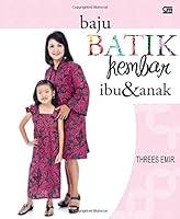 Algopix Similar Product 13 - Baju Batik Kembar Ibu  Anak