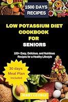 Algopix Similar Product 13 - Low potassium diet cookbook for