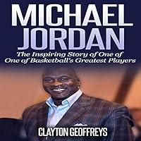 Algopix Similar Product 11 - Michael Jordan The Inspiring Story of