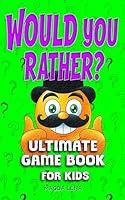 Algopix Similar Product 9 - Would You Rather Ultimate Game Book