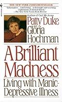 Algopix Similar Product 14 - Brilliant Madness Living with Manic