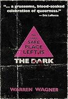 Algopix Similar Product 14 - The Only Safe Place Left is the Dark