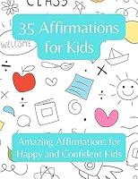 Algopix Similar Product 16 - 35 Positive Affirmations for Kids 